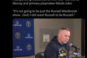 套話還是真心的??？網(wǎng)友曬截圖：所有的教練都讓威少做自己...